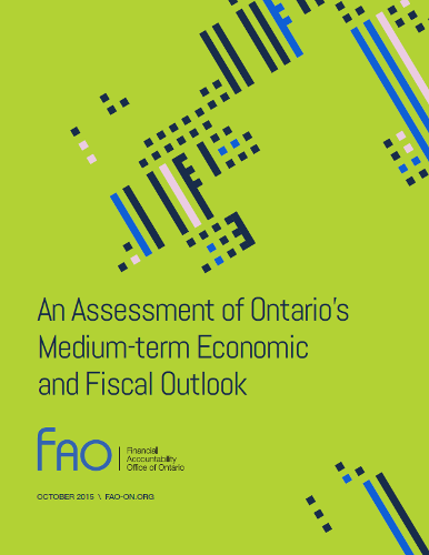An Assessment of Ontario’s Medium-term Economic and Fiscal Outlook