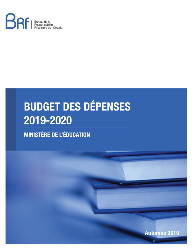  Budget des dépenses 2019-2020 : ministère de l’Éducation