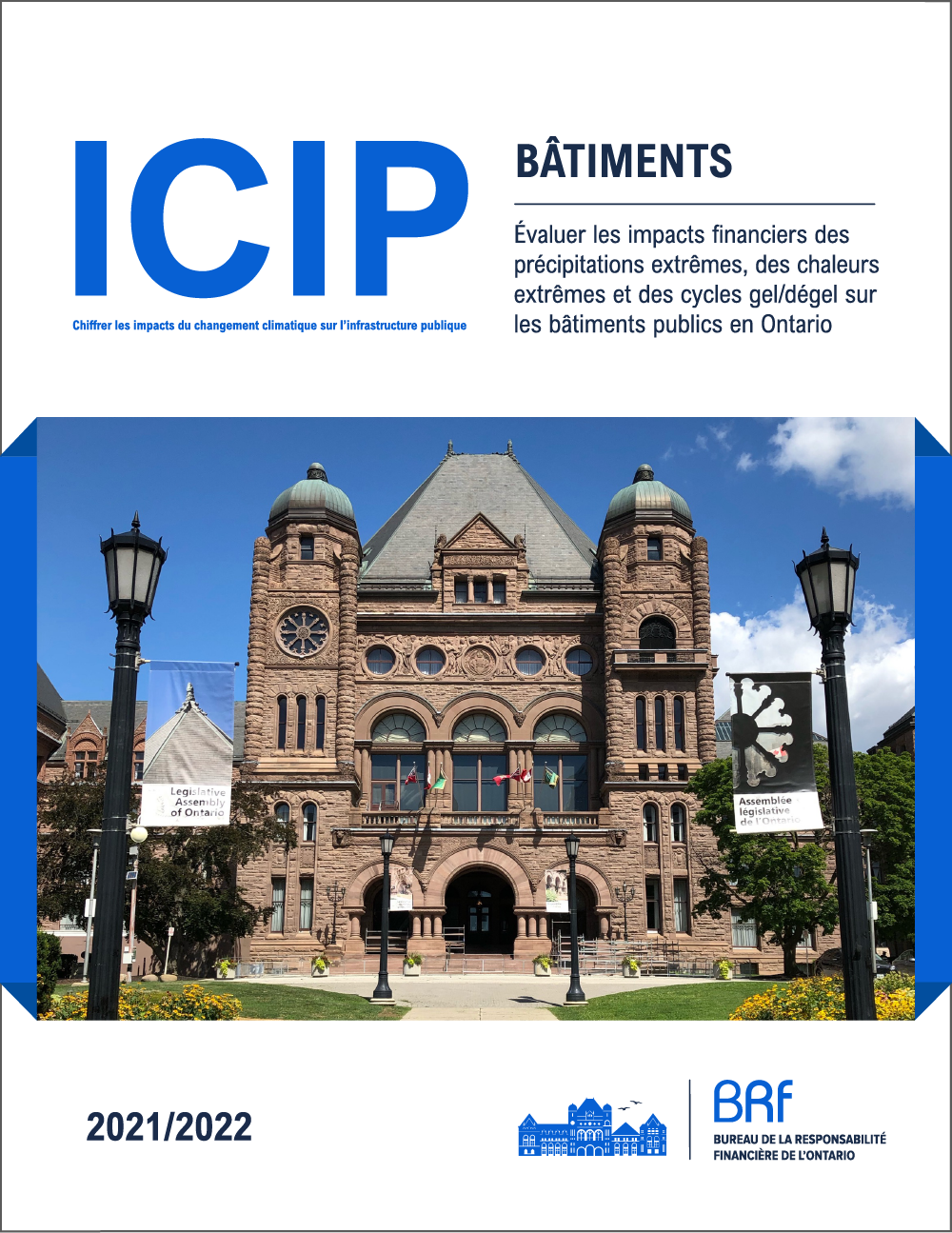 ICIP : Bâtiments – Évaluer les impacts financiers des précipitations extrémes, des chaleurs extrêmes et des cycles gel/dégel sur les bâtiments publics en Ontario