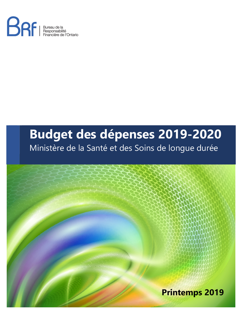 Budget des dépenses 2019-2020 : ministère de la Santé de la Santé et des Soins de longue durée