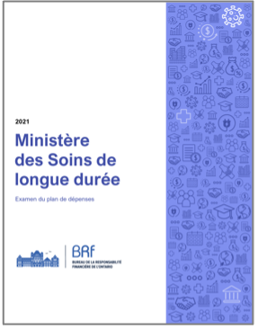 Rapport Ministère des Soins de longue durée : Examen du plan de dépenses