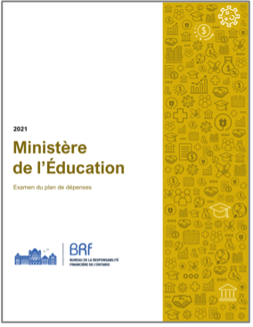 Rapport Ministère de l'Éducation : Examen du plan de dépenses