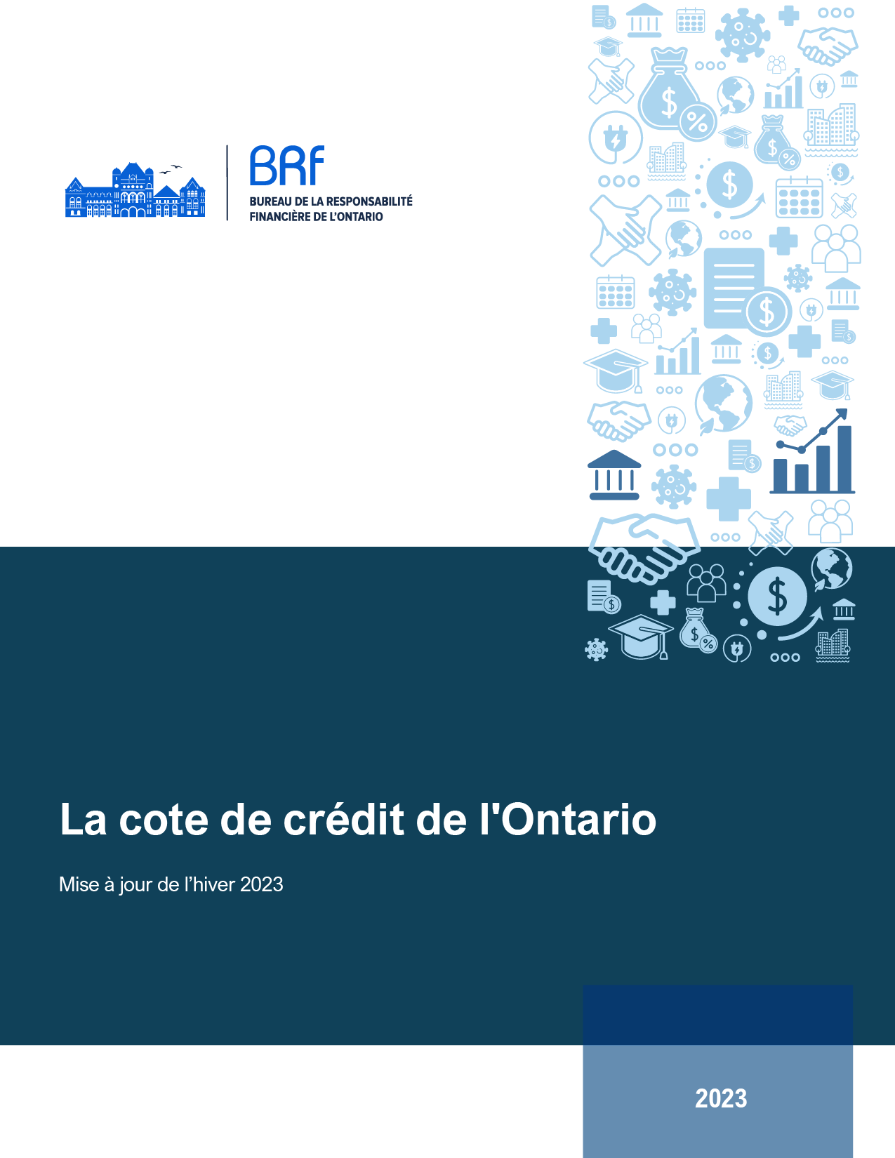 La cote de crédit de l’Ontario : Mise à jour de l’hiver 2023
