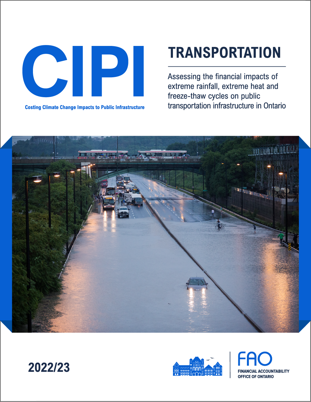 CIPI: Transportation – Assessing the financial impacts of extreme rainfall, extreme heat and freeze-thaw cycles on transportation infrastructure in Ontario