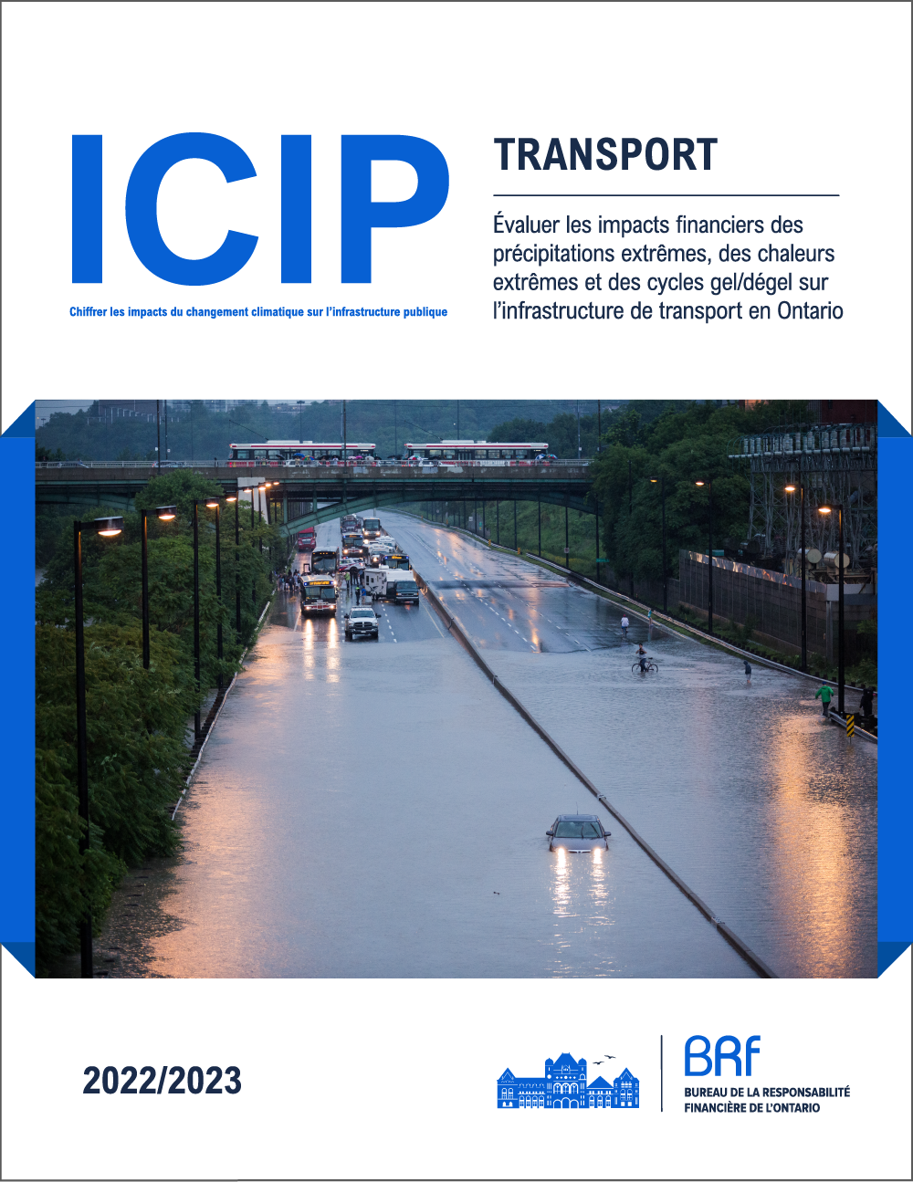 ICIP : Transport - Évaluer les impacts financiers des précipitations extrêmes, des chaleurs extrêmes et des cycles gel/dégel sur l'infrastructure de transport en Ontario