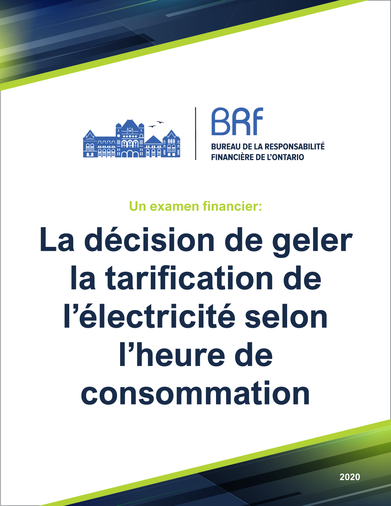 Un examen financier : La décision de geler la tarification de l'électricité selon l'heure de consommation